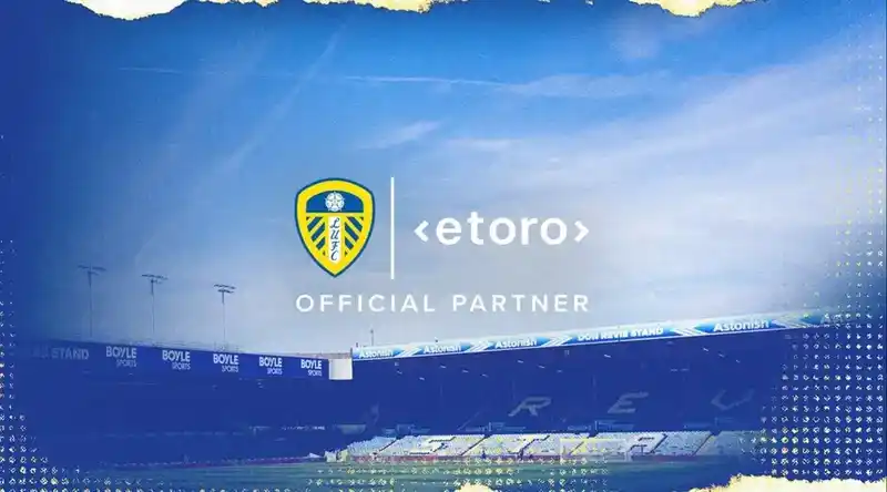 eToro Follows Nottingham Forest Deal with Leeds Men’s and Women’s Partnership